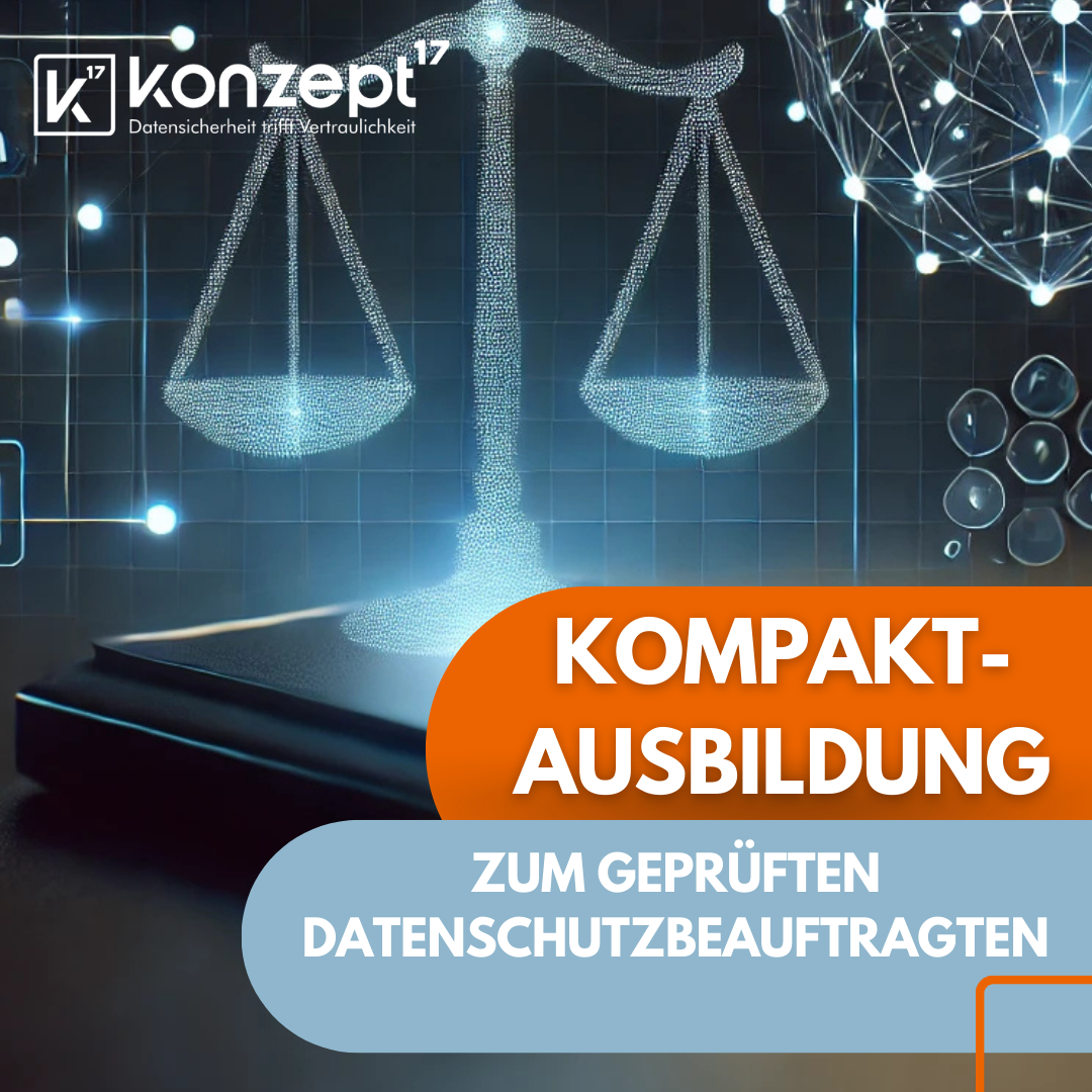 Kompakt-Ausbildung zum geprüften Datenschutzbeauftragten