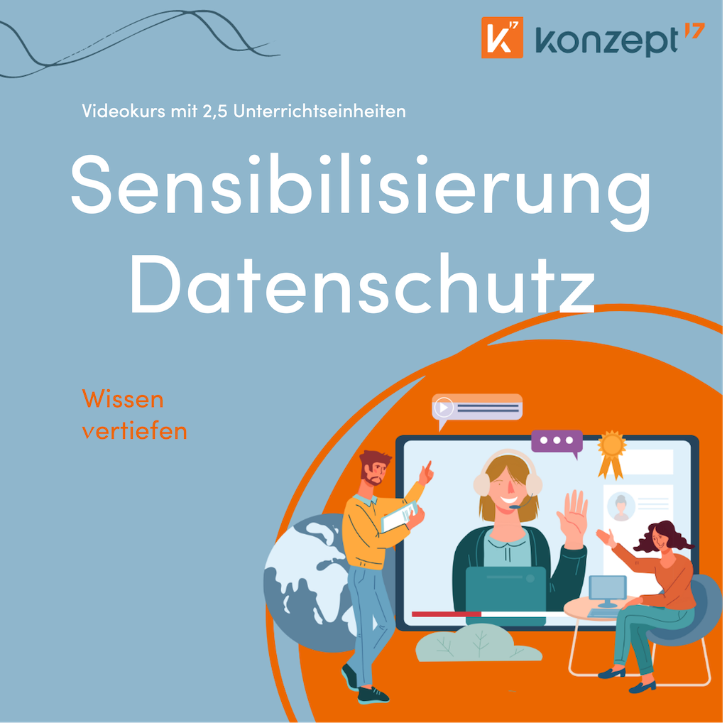 Videokurs mit 2,5 Unterrichtseinheiten: Sensibilisierung Datenschutz