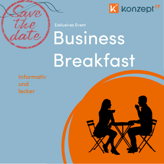 Early-Bird-Tickets für unser Business Breakfast